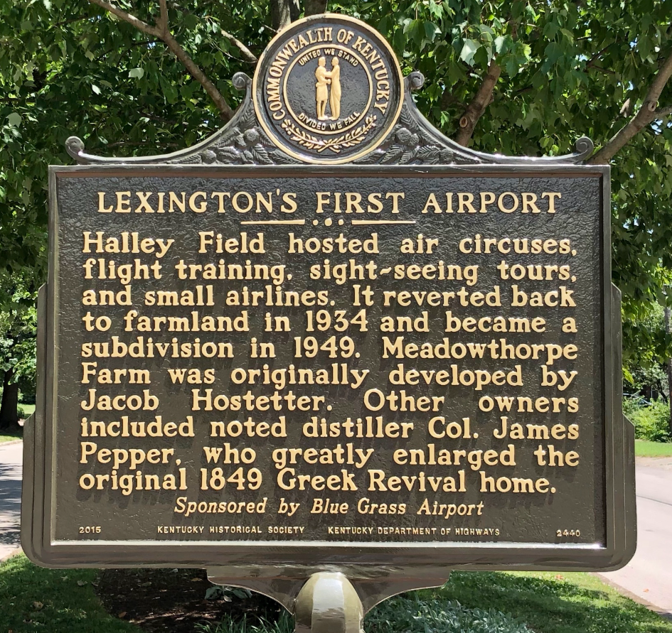 Kentucky historical marker for Lexington's first airport, describing Halley Field and the Meadowthorpe property.